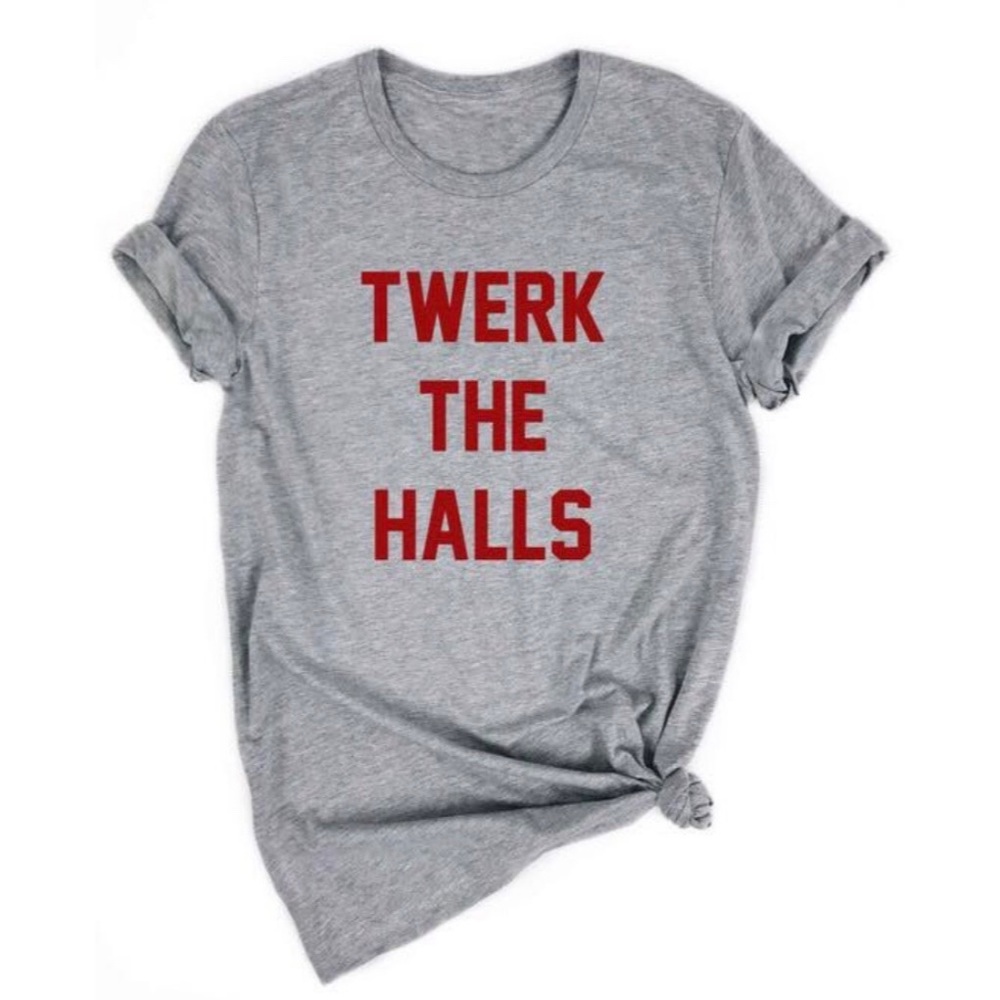 GS - Twerk The Halls Graphic Christmas T-shirt